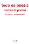 todo es poesia menos la poesia: 22 poetas desde madrid-gonzalo escarpa-9788495427366 todo es poesia menos la poesia: 22 poetas desde madrid-gonzalo escarpa-9788495427366