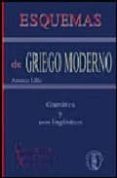 esquemas de griego moderno: gramatica y usos lingüisticos (2ª ed. )-antonio lillo-9788495855466 esquemas de griego moderno: gramatica y usos lingüisticos (2ª ed. )-antonio lillo-9788495855466