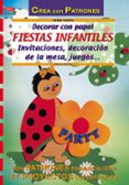 decorar con papel fiestas infantiles (crea con patrones)-erika bock-9788495873866 decorar con papel fiestas infantiles (crea con patrones)-erika bock-9788495873866