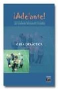 ¡adelante¡: metodo de español para estudiantes extranjeros de ens eñanza secundaria: guia didactica (niveles a1 y a2)-gerardo arrarte carriquiry-9788495986566 ¡adelante¡: metodo de español para estudiantes extranjeros de ens eñanza secundaria: guia didactica (niveles a1 y a2)-gerardo arrarte carriquiry-9788495986566