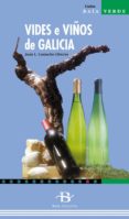vides e viños de galicia-juan l. camacho lliteras-9788496128866 vides e viños de galicia-juan l. camacho lliteras-9788496128866