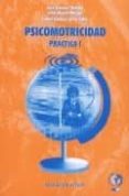 psicomotricidad: practica 1-jose jimenez ortega-julia alonso obispo-9788496182066 psicomotricidad: practica 1-jose jimenez ortega-julia alonso obispo-9788496182066