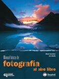 manual basico de fotografia al aire libre-9788496192966 manual basico de fotografia al aire libre-9788496192966
