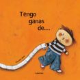 tengo ganas de ...-manuela olten-9788496388666 tengo ganas de ...-manuela olten-9788496388666