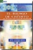 el riesgo de credito en el marco del acuerdo basilea ii-reyes samaniego medina-9788496477766 el riesgo de credito en el marco del acuerdo basilea ii-reyes samaniego medina-9788496477766