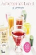 zumoterapia para tu salud-montse folch-9788496626966 zumoterapia para tu salud-montse folch-9788496626966