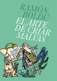 el arte de criar malvas-ramon boldu-9788496815766 el arte de criar malvas-ramon boldu-9788496815766