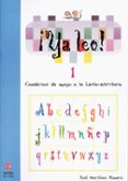 ya leo 1: cuadernos de apoyo a la lecto-escritura-jose martinez romero-9788497004466 ya leo 1: cuadernos de apoyo a la lecto-escritura-jose martinez romero-9788497004466