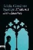 el silenci dels claustres-alicia gimenez bartlett-9788497101066 el silenci dels claustres-alicia gimenez bartlett-9788497101066