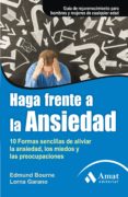 haga frente a la ansiedad-lorna garano-9788497354066 haga frente a la ansiedad-lorna garano-9788497354066