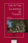 la serrana de tormes-felix lope de vega carpio-felix lope de vega y carpio-9788497408066 la serrana de tormes-felix lope de vega carpio-felix lope de vega y carpio-9788497408066