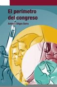 perimetro del congreso-antonio sitges-9788497431866 perimetro del congreso-antonio sitges-9788497431866