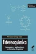 estereoquimica-maria luz quiroga-9788497565066 estereoquimica-maria luz quiroga-9788497565066