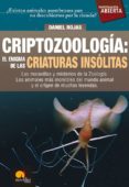 criptozoologia: el enigma de las criaturas insolitas-daniel rojas pichardo-9788497638166 criptozoologia: el enigma de las criaturas insolitas-daniel rojas pichardo-9788497638166