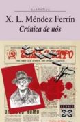 cronica de nos-xose luis mendez ferrin-9788497822466 cronica de nos-xose luis mendez ferrin-9788497822466