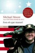 fora els que manen!-michael moore-9788497870566 fora els que manen!-michael moore-9788497870566
