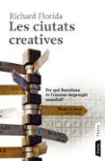 les ciutats creatives-richard florida-9788498090666 les ciutats creatives-richard florida-9788498090666