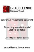 sintaxis y semantica del dativo en latin (ebook)-9788498223866 sintaxis y semantica del dativo en latin (ebook)-9788498223866