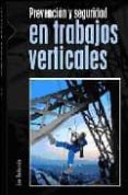 prevencion y seguridad en trabajos verticales-jon redondo-9788498290066 prevencion y seguridad en trabajos verticales-jon redondo-9788498290066