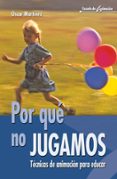por que no jugamos (ebook)-9788498428766 por que no jugamos (ebook)-9788498428766