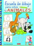 escuela de dibujo para niños: animales-corina beurenmeister-9788498743166 escuela de dibujo para niños: animales-corina beurenmeister-9788498743166