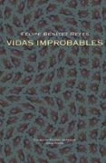 vidas improbables-felipe benitez reyes-9788498950366 vidas improbables-felipe benitez reyes-9788498950366