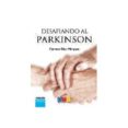 desafiando al parkinson-carmen diaz marquez-9788499155166 desafiando al parkinson-carmen diaz marquez-9788499155166