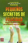 pequeños secretos de la felicidad-brenda barnaby-9788499173566 pequeños secretos de la felicidad-brenda barnaby-9788499173566