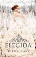 la elegida-kiera cass-9788499187266 la elegida-kiera cass-9788499187266