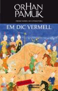 em dic vermell-orhan pamuk-9788499301266 em dic vermell-orhan pamuk-9788499301266