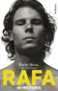 rafa, mi historia (ebook)-9788499444666 rafa, mi historia (ebook)-9788499444666