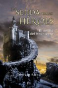 la senda de los héroes (ebook)-morgan rice-9788499709666 la senda de los héroes (ebook)-morgan rice-9788499709666