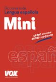 diccionario mini de la lengua española (2ª ed.)-9788499741666 diccionario mini de la lengua española (2ª ed.)-9788499741666