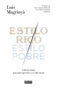 estilo rico, estilo pobre-luis magrinya-9788499925066 estilo rico, estilo pobre-luis magrinya-9788499925066