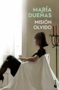 mision olvido (ed. limitada verano 2017)-maria dueñas-9788499986166 mision olvido (ed. limitada verano 2017)-maria dueñas-9788499986166