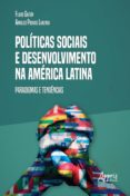 Libros para descargar en ipad POLÍTICAS SOCIAIS E DESENVOLVIMENTO NA AMÉRICA LATINA: PARADIGMAS E TENDÊNCIAS