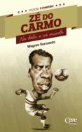 zé do carmo (ebook)-wagner sarmento-9788578586966 zé do carmo (ebook)-wagner sarmento-9788578586966