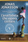l analfabeta che sapeva contare-jonas jonasson-9788845277566 l analfabeta che sapeva contare-jonas jonasson-9788845277566