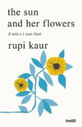 the sun and her flowers. il sole e i suoi fiori-rupi kaur-9788867024766 the sun and her flowers. il sole e i suoi fiori-rupi kaur-9788867024766