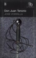 don juan tenorio-jose zorrilla-9789500307666 don juan tenorio-jose zorrilla-9789500307666