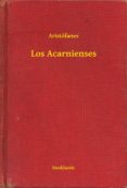 los acarnienses (ebook)-9789635268566 los acarnienses (ebook)-9789635268566
