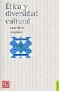 etica y diversidad cultural-leon olive-9789681672966 etica y diversidad cultural-leon olive-9789681672966