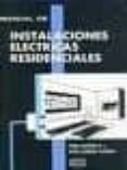 manual de instalaciones electricas residenciales-pedro camarena m.-oscar schrader camarena-9789682608766 manual de instalaciones electricas residenciales-pedro camarena m.-oscar schrader camarena-9789682608766