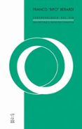 fenomenología del fin-franco berardi-9789871622566 fenomenología del fin-franco berardi-9789871622566