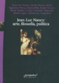 jean-luc nancy: arte, filosofia politica-9789875745766 jean-luc nancy: arte, filosofia politica-9789875745766