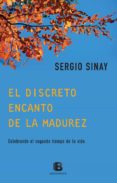 el discreto encanto de la madurez (ebook)-9789876279666 el discreto encanto de la madurez (ebook)-9789876279666