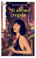Mi último regalo-17512381-otro-formato
