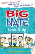 lives it up (big nate 7)-lincoln peirce-9780007581276 lives it up (big nate 7)-lincoln peirce-9780007581276
