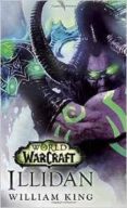 illidan: world of warcraft-william king-9780399177576 illidan: world of warcraft-william king-9780399177576