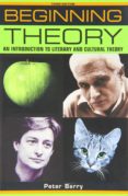 beginning theory: an introduction to literary and cultural theory-peter barry-9780719079276 beginning theory: an introduction to literary and cultural theory-peter barry-9780719079276